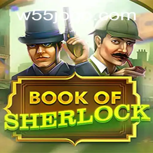 Explorando o Mundo do BookOfSherlock: Um Mergulho no Jogo de Mistério de W55.GAME